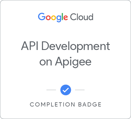 Odznaka za ukończenie szkolenia API Development on Google Cloud's Apigee API Platform