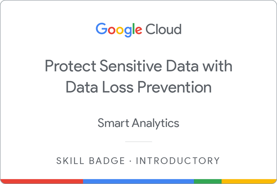 Odznaka za ukończenie szkolenia Protect Sensitive Data with Data Loss Prevention