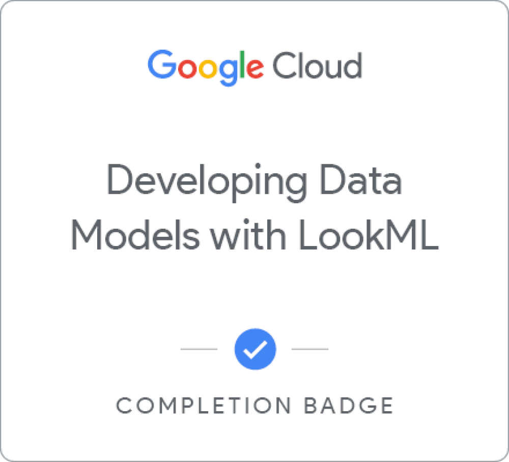 Selo para Developing Data Models with LookML