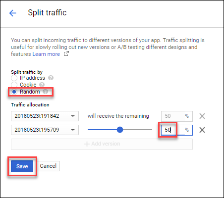 Split traffic dialog with the following highlighted: Split traffic by Random option, Traffic allocation of 50% to old version setting and the Save button