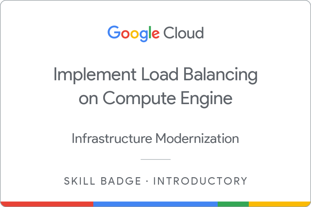 Badge per Implement Load Balancing on Compute Engine