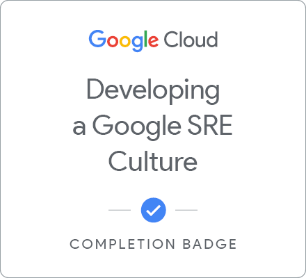 Odznaka za ukończenie szkolenia Developing a Google SRE Culture