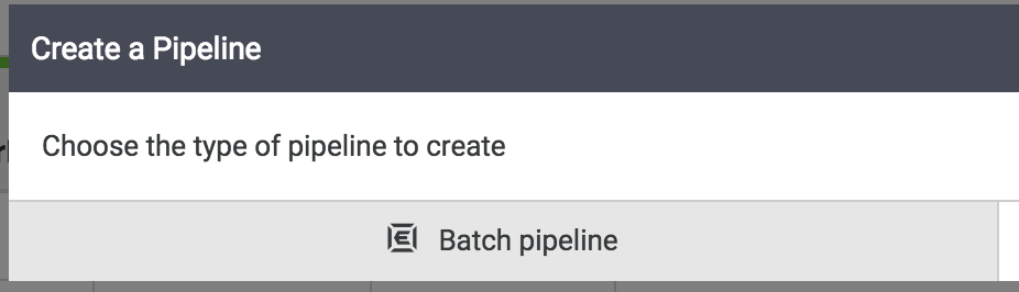 Batch pipeline selection