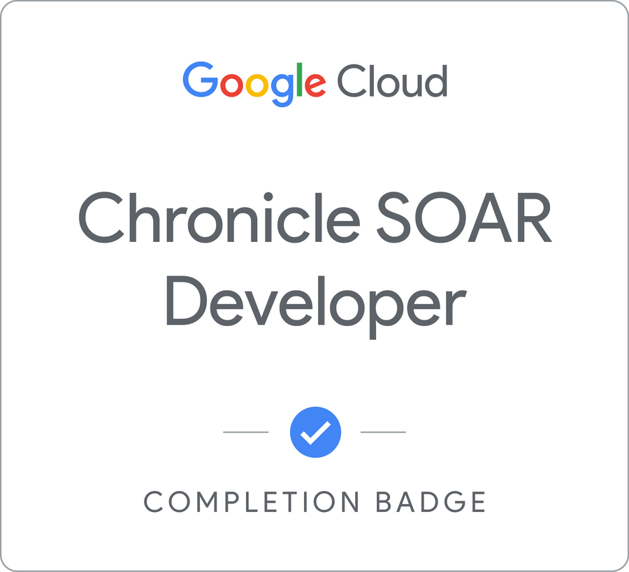 Badge for Google Security Operations - SOAR Developer