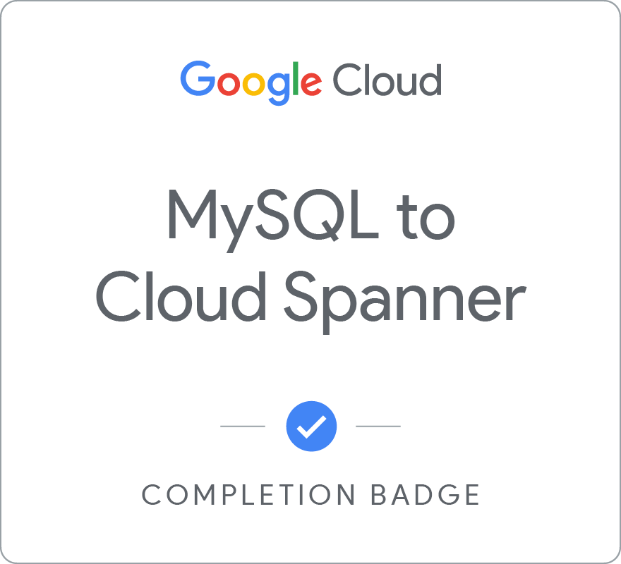 Badge untuk MySQL to Cloud Spanner