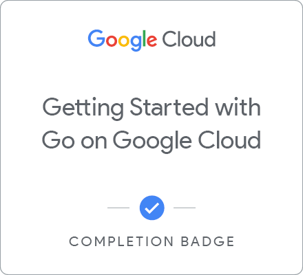 Getting Started with Go on Google Cloud 배지
