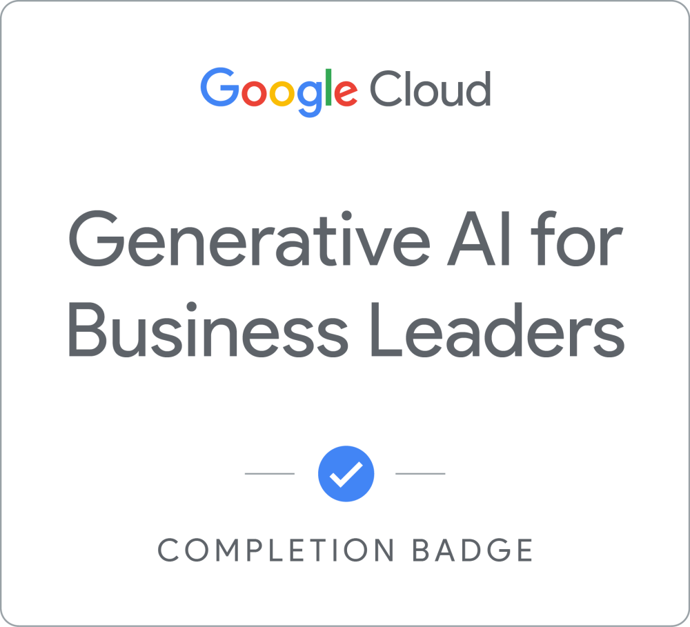 Generative AI for Business Leaders のバッジ