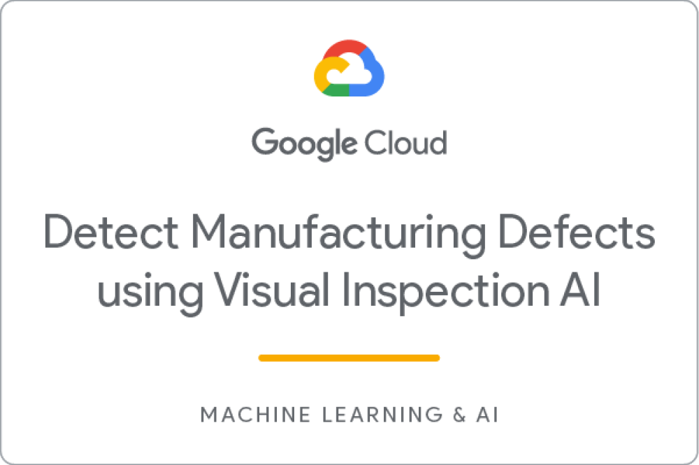 Badge für Detect Manufacturing Defects using Visual Inspection AI