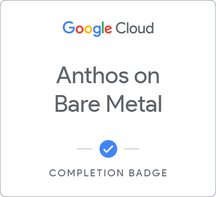 Badge for Anthos on Bare Metal