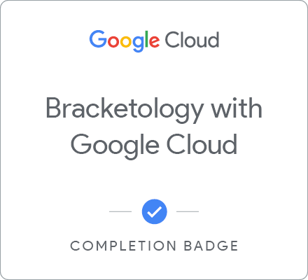 Badge for NCAA® March Madness®: Bracketology with Google Cloud