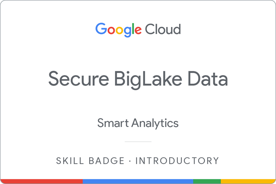 Odznaka za ukończenie szkolenia Secure BigLake Data