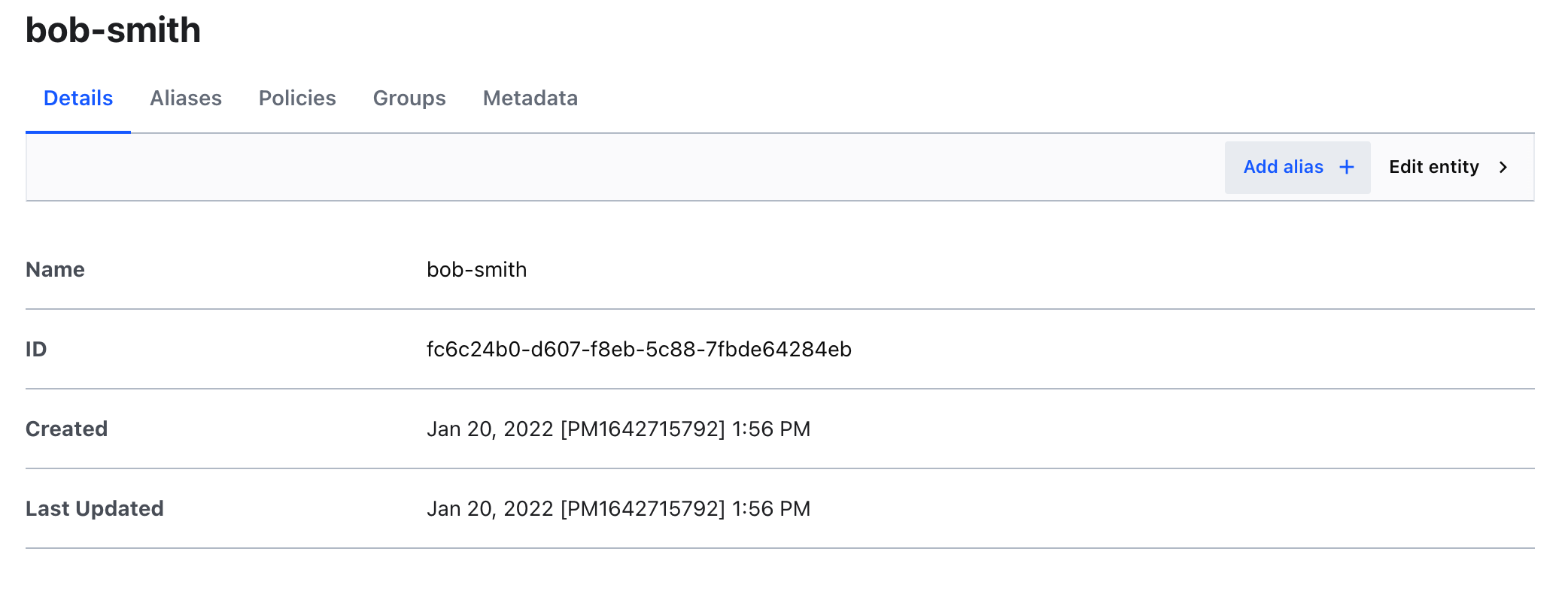 bob-smith Details tabbed page, which includes the name, ID, date created, and last updated date.