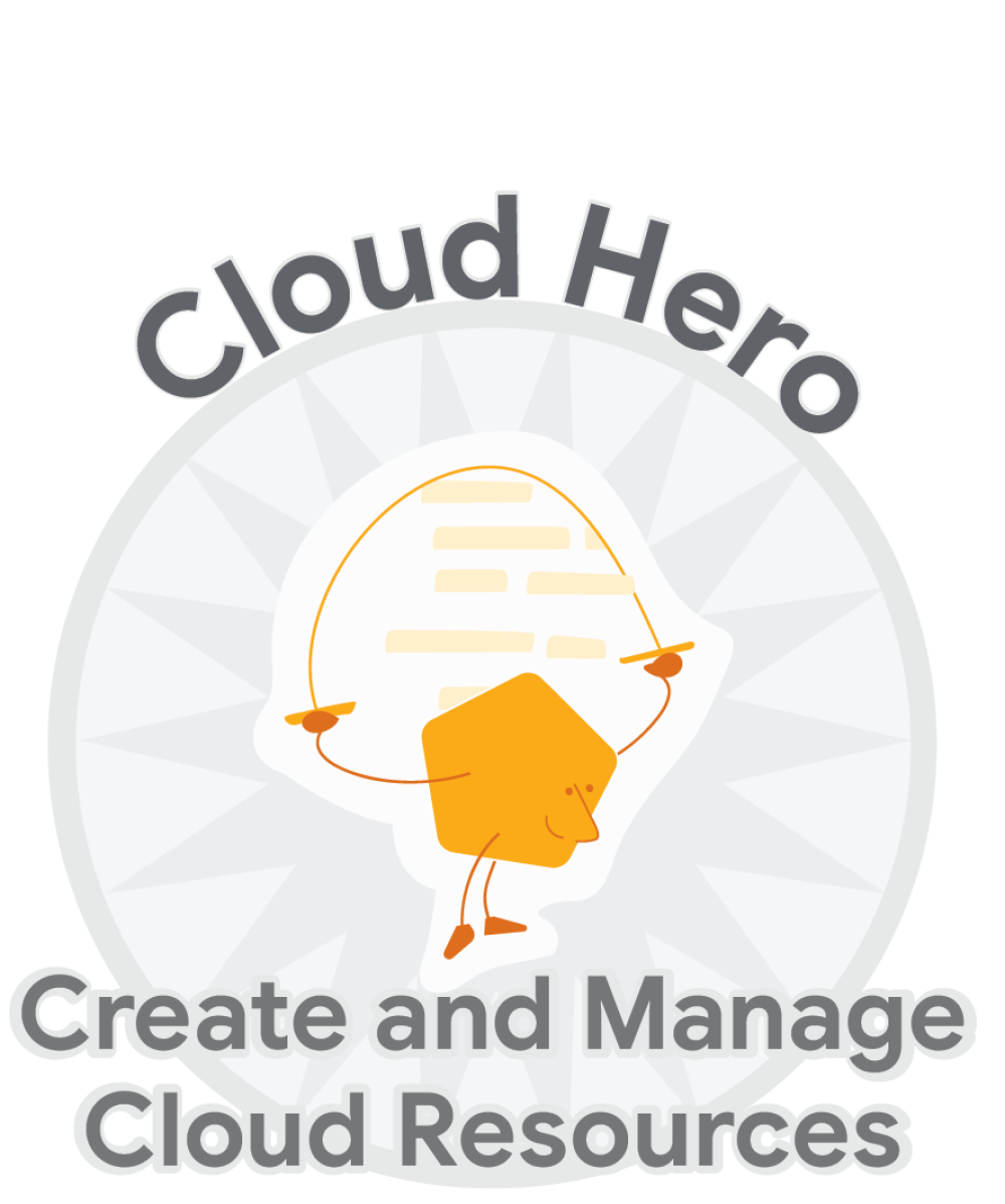 Create and Manage Cloud Resources のバッジ