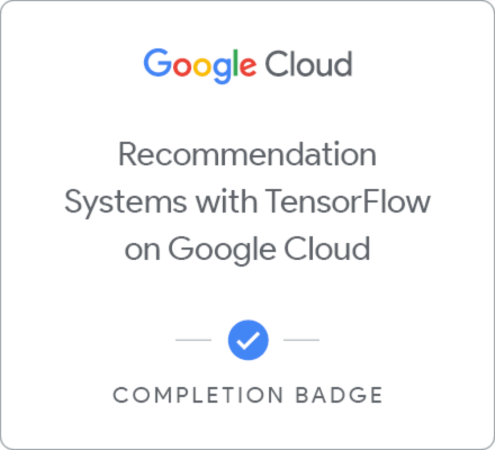 Badge for Recommendation Systems on Google Cloud