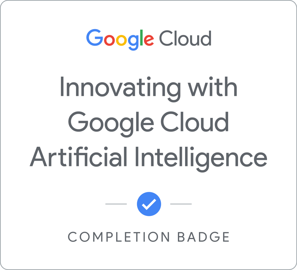 Badge pour Innovating with Google Cloud Artificial Intelligence - Français
