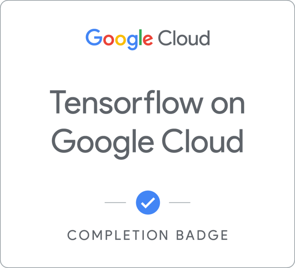 Badge pour TensorFlow on Google Cloud - Français