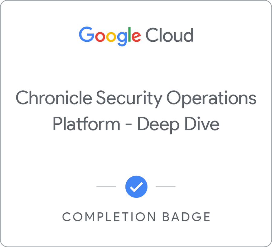 Значок за Google Security Operations - Deep Dive