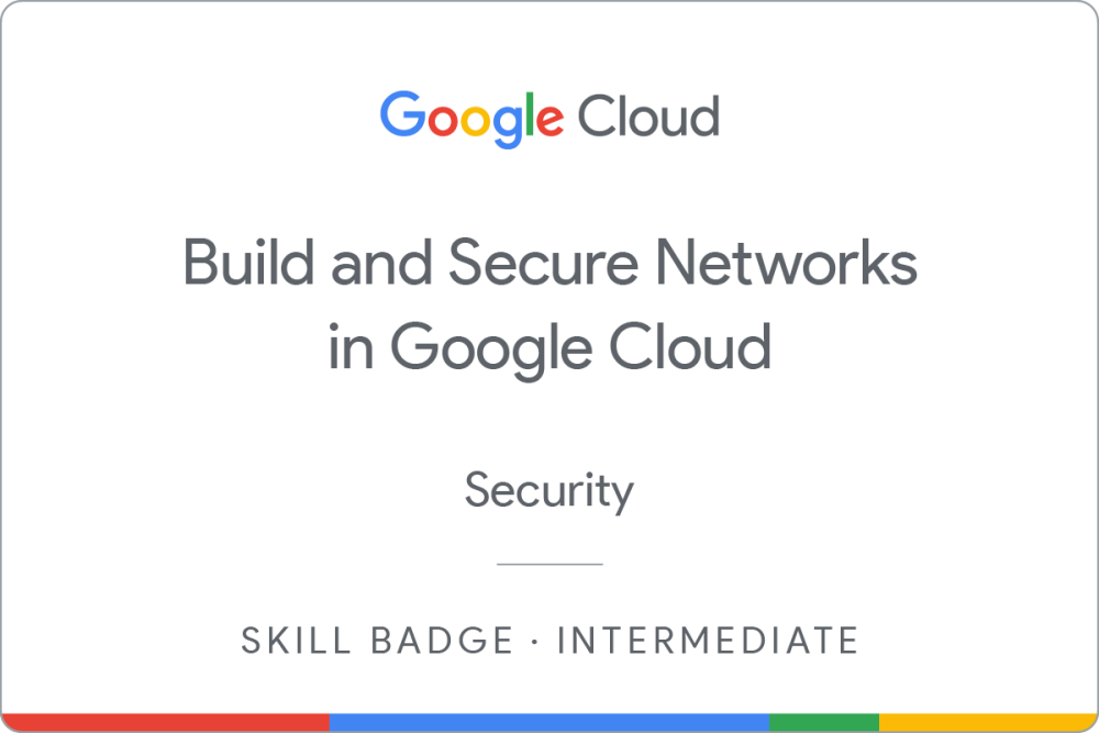 Insignia de Build and Secure Networks in Google Cloud