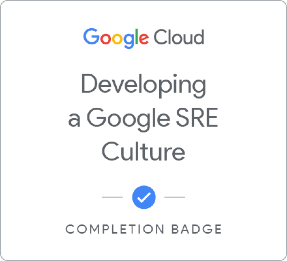 Badge for Developing a Google SRE Culture