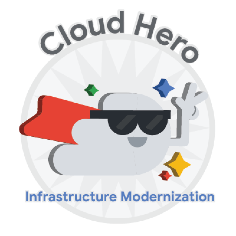 Badge untuk Cloud Hero: Infrastructure Modernization