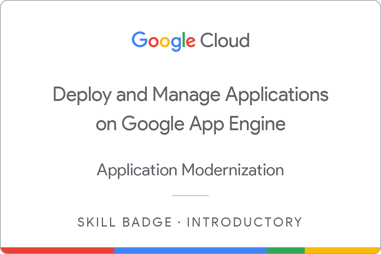 Deploy and Manage Applications on Google App Engine badge