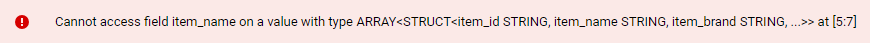 Mensaje de error de la consulta, “No se puede acceder al campo item_name en un valor con tipo ARRAY”