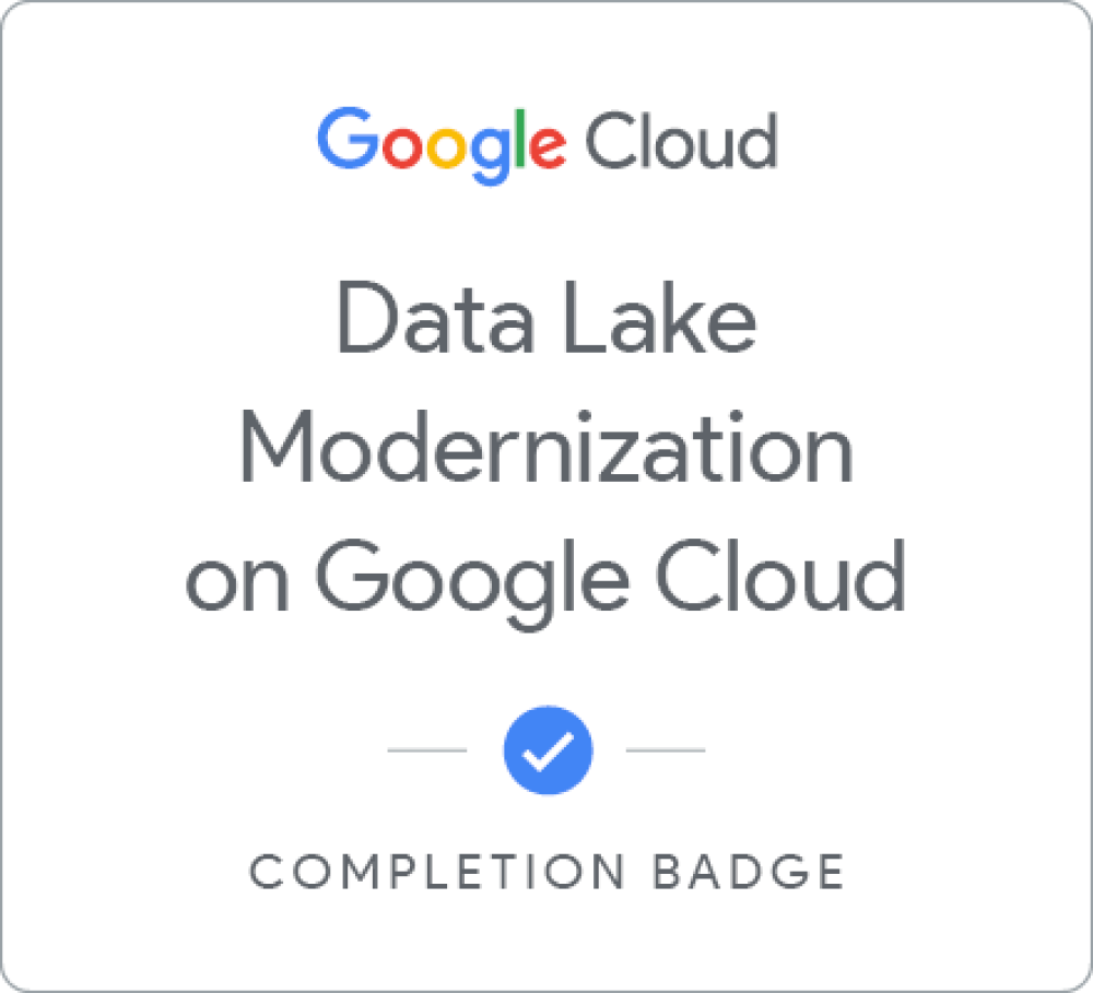 Data Lake Modernization on Google Cloud 배지