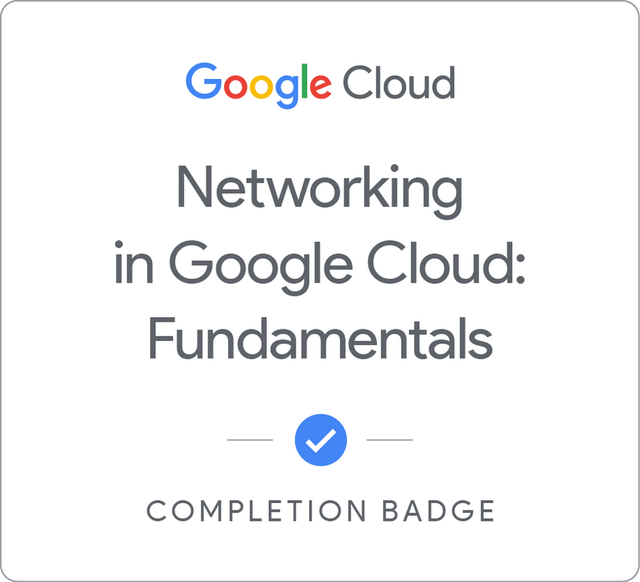 Odznaka za ukończenie szkolenia Networking in Google Cloud: Fundamentals