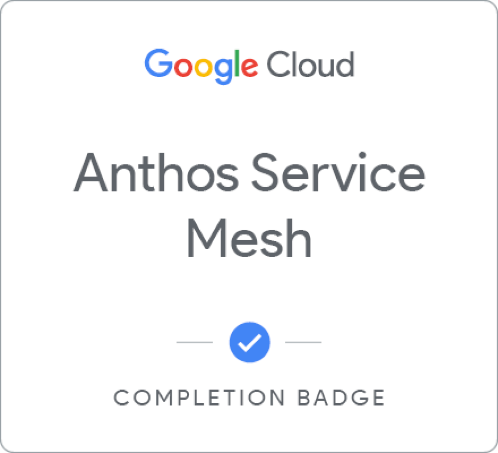 Badge for Anthos Service Mesh