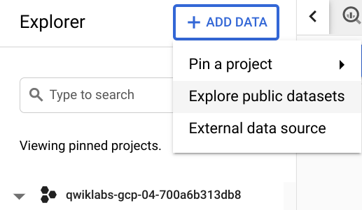 Add data menu, which includes Explore public datasets, Pin a project, and External data source.