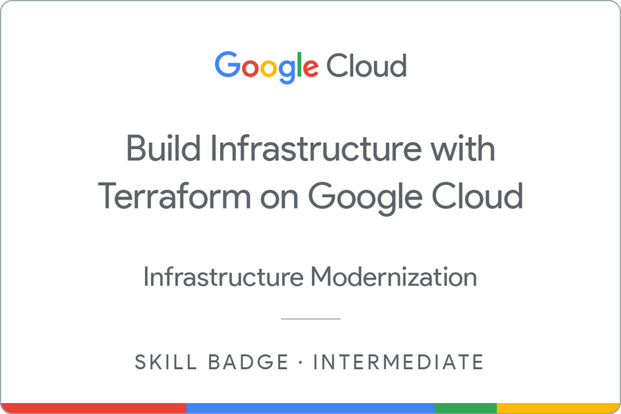 Insignia de Build Infrastructure with Terraform on Google Cloud