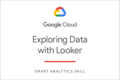 Badge for Exploring Data with Looker