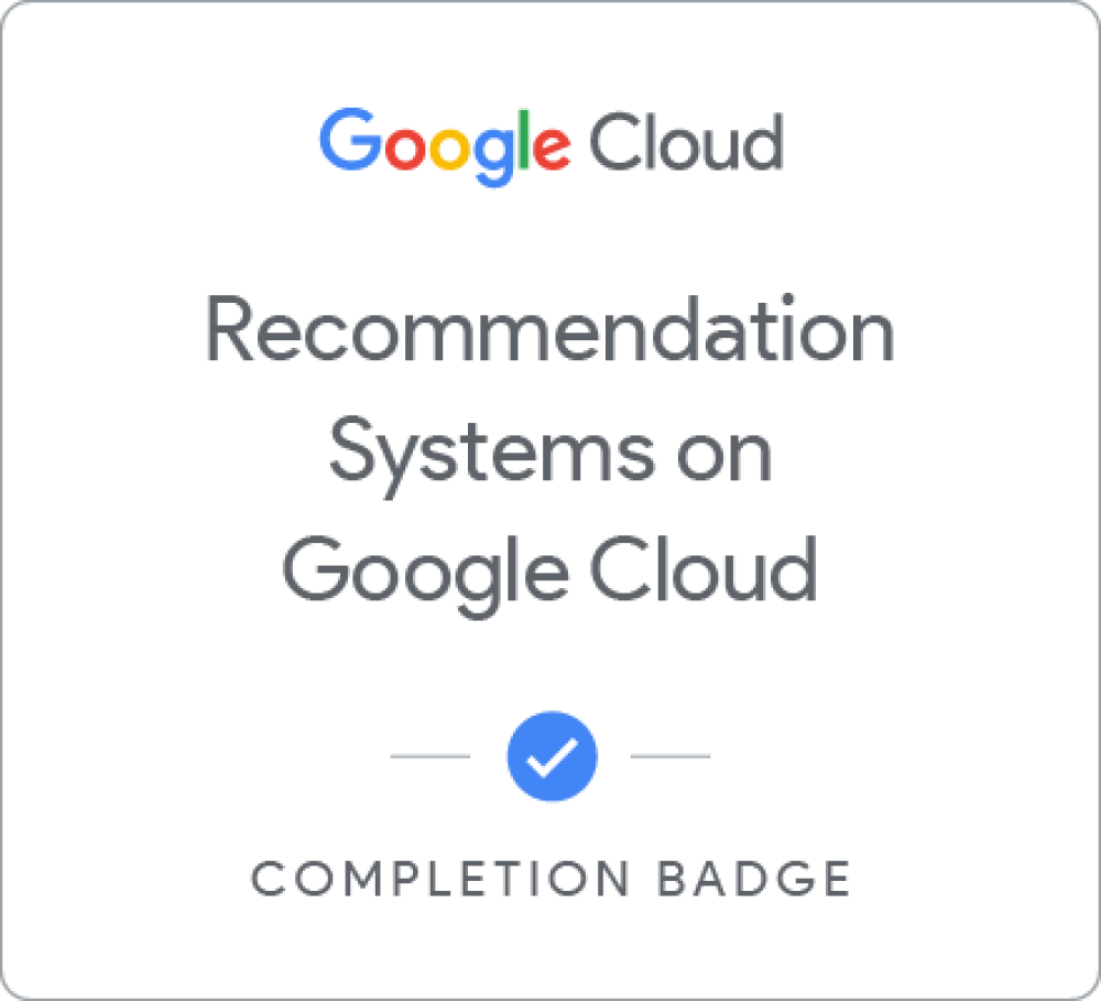 Insignia de Recommendation Systems on Google Cloud