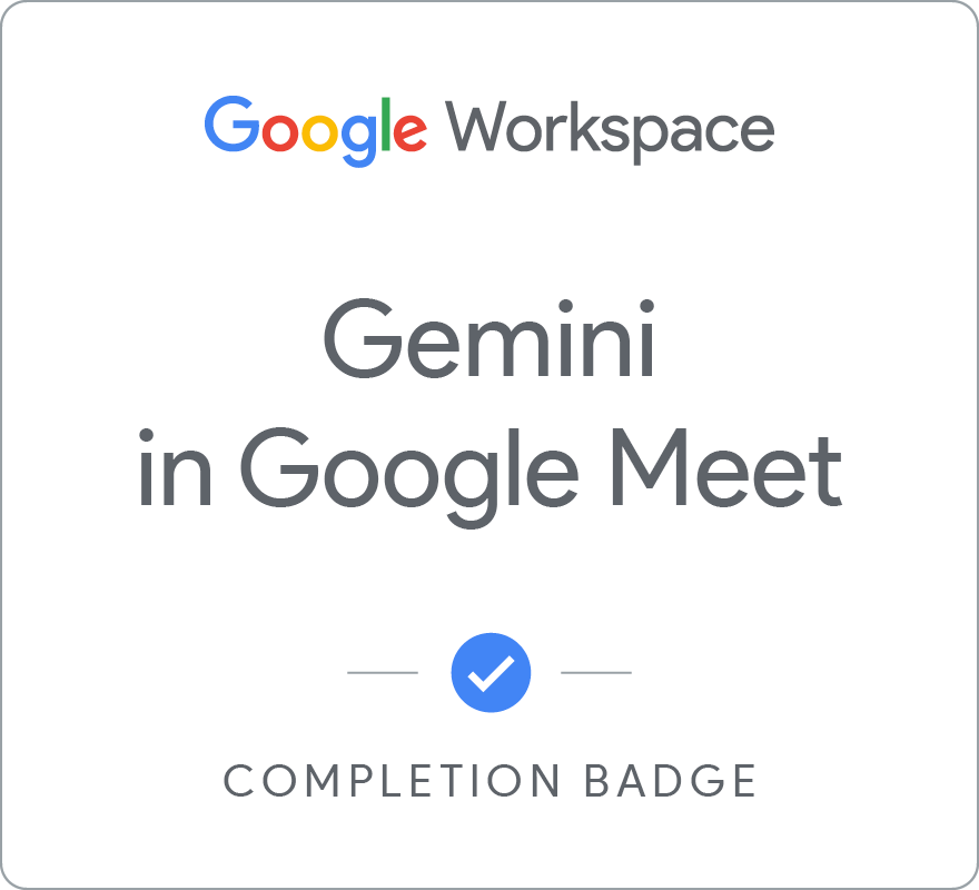 Odznaka za ukończenie szkolenia Gemini in Google Meet