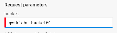 The Request parameters dialog box with the populated bucket field