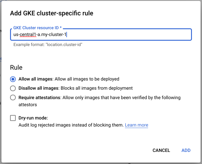 Add GKE cluster specific rule dialog box