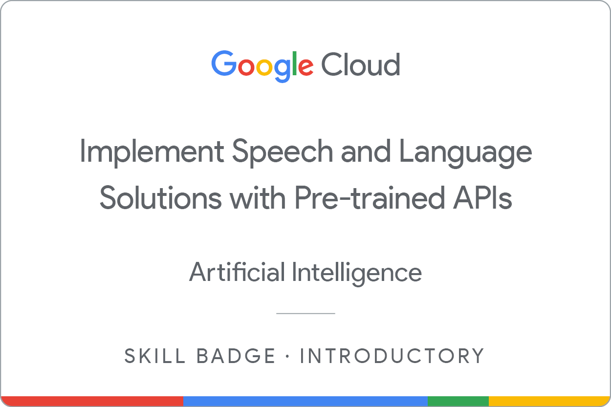 Implementieren von Sprach- und Sprachlösungen mit vortrainierten APIs – Badge