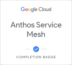 Badge for Anthos Service Mesh