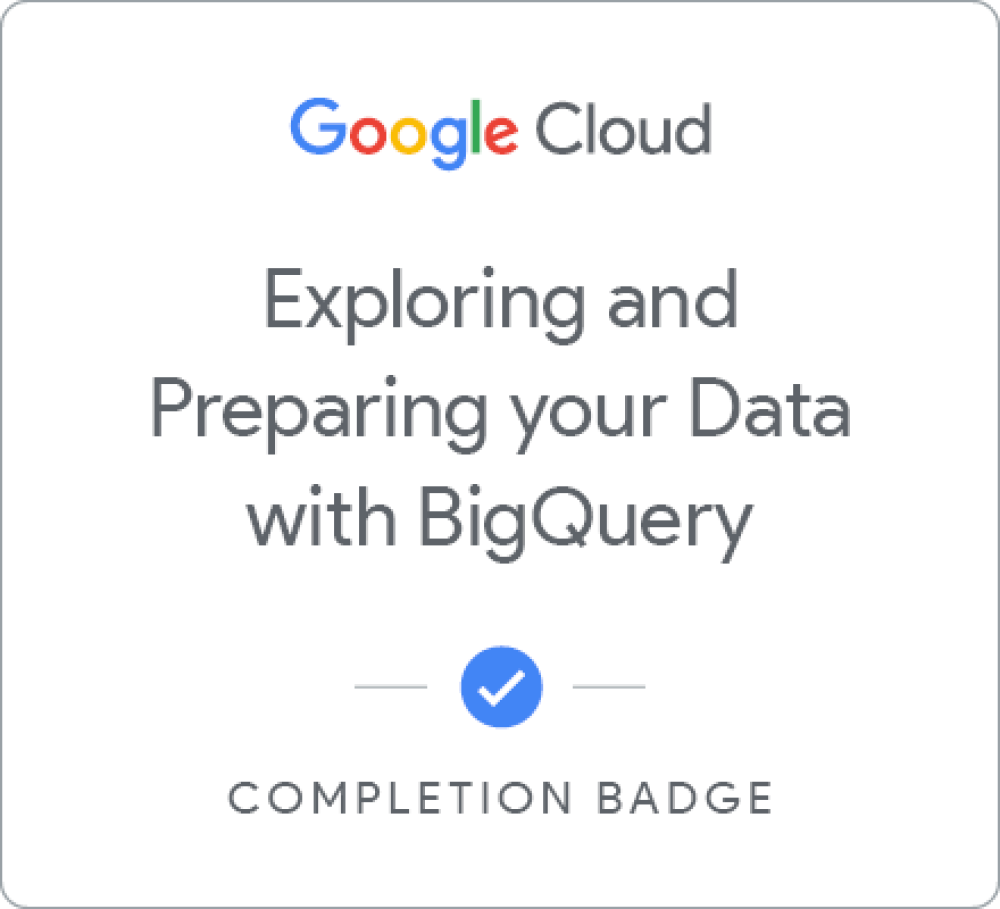 Insignia de Exploring and Preparing Your Data with BigQuery - Español