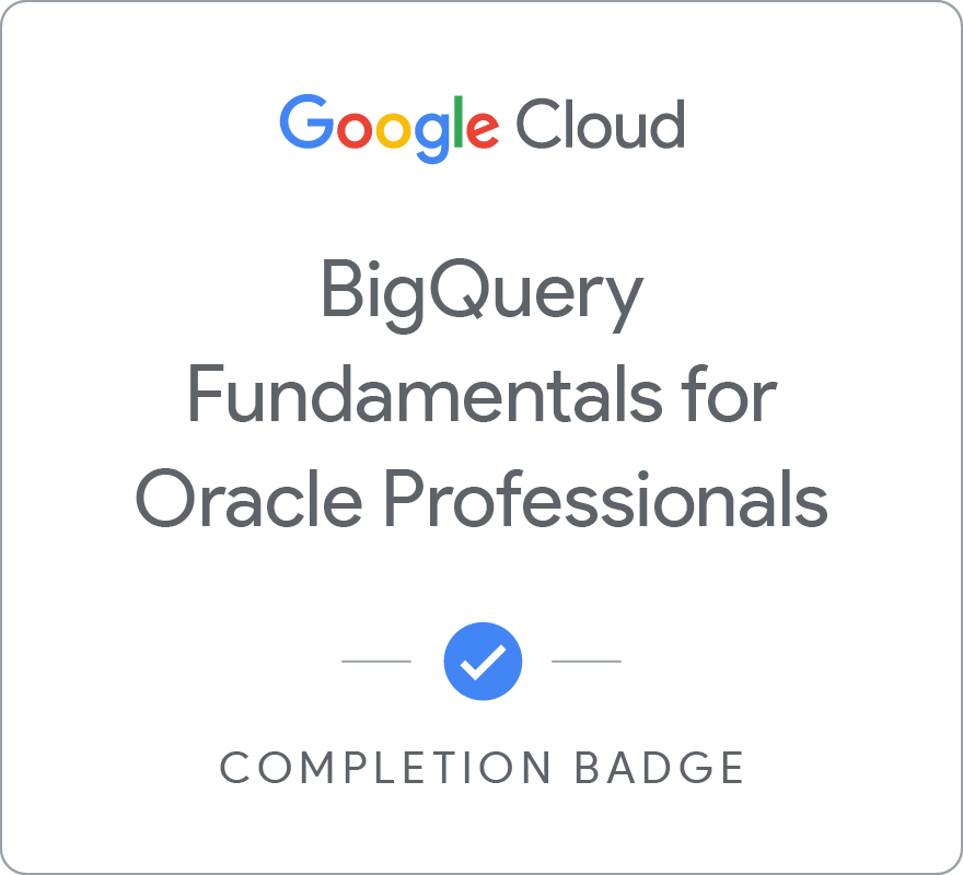 Selo para BigQuery Fundamentals for Oracle Professionals