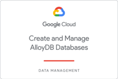 Badge for Create and Manage AlloyDB Databases