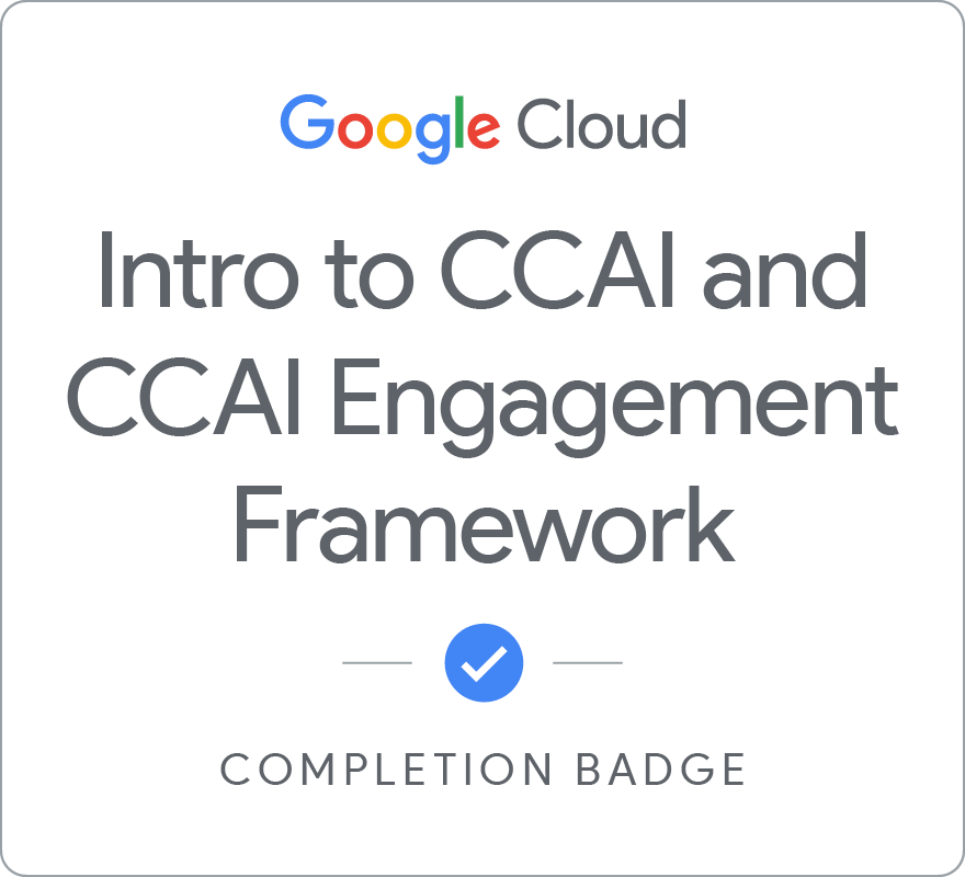 Intro to CCAI and CCAI Engagement Framework徽章