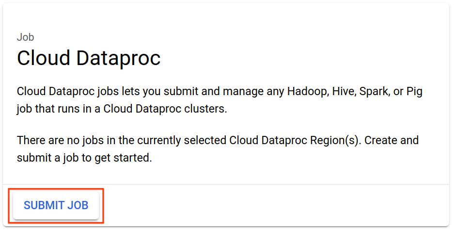 The Cloud Dataproc page with the Submit Job button highlighted