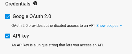 Options &quot;Google OAuth 2.0&quot; et &quot;Clé API&quot; sélectionnées dans la section &quot;Identifiants&quot;