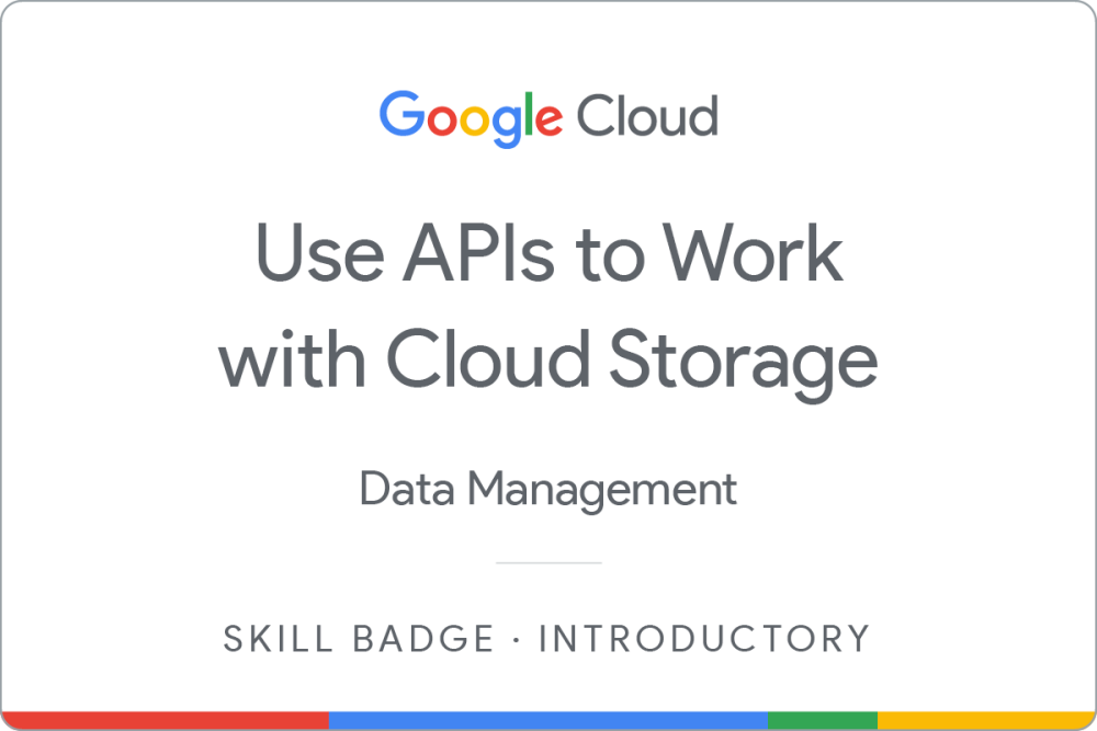 Odznaka dla Use APIs to Work with Cloud Storage