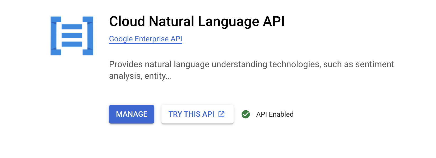 API details, which include two buttons: 'Manage' and 'Try this API', as well as the API enabled checkmark.