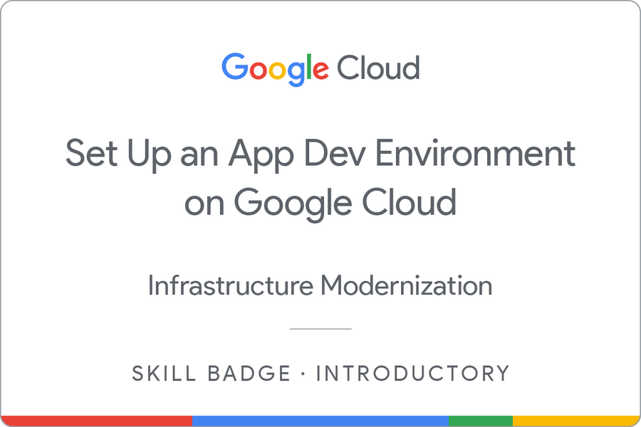 Set Up an App Dev Environment on Google Cloud徽章