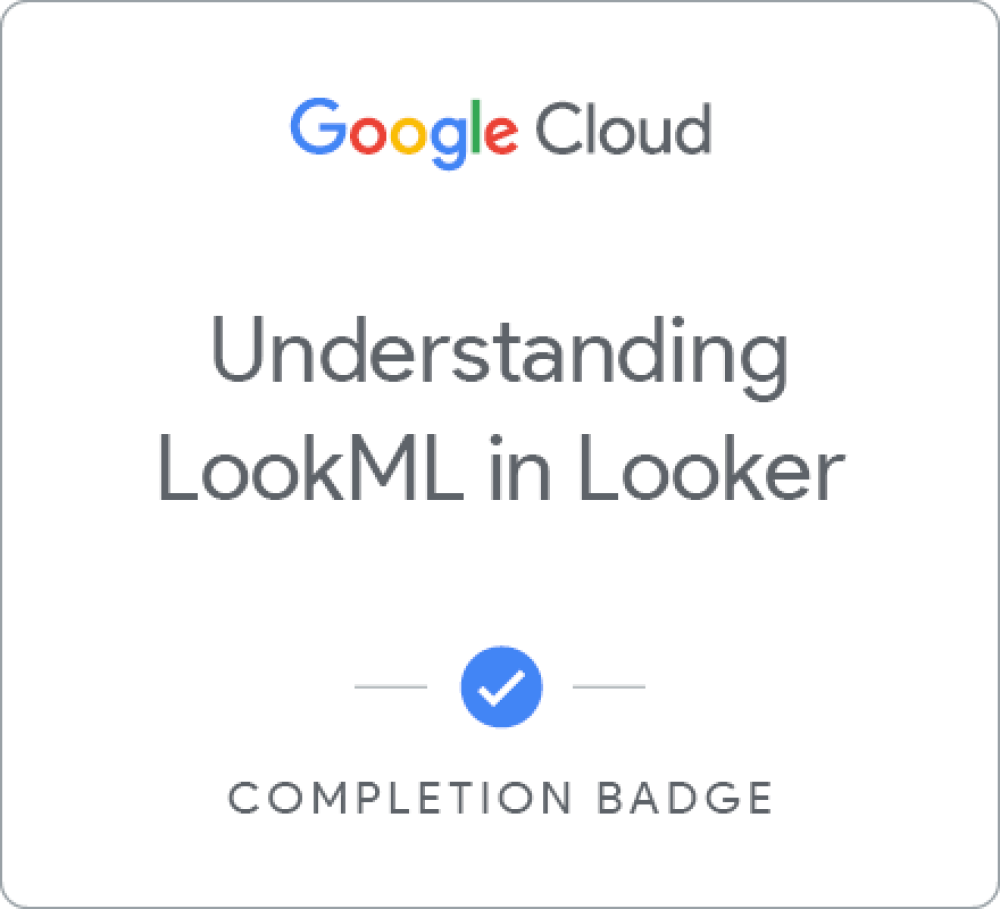 Badge for Understanding LookML in Looker