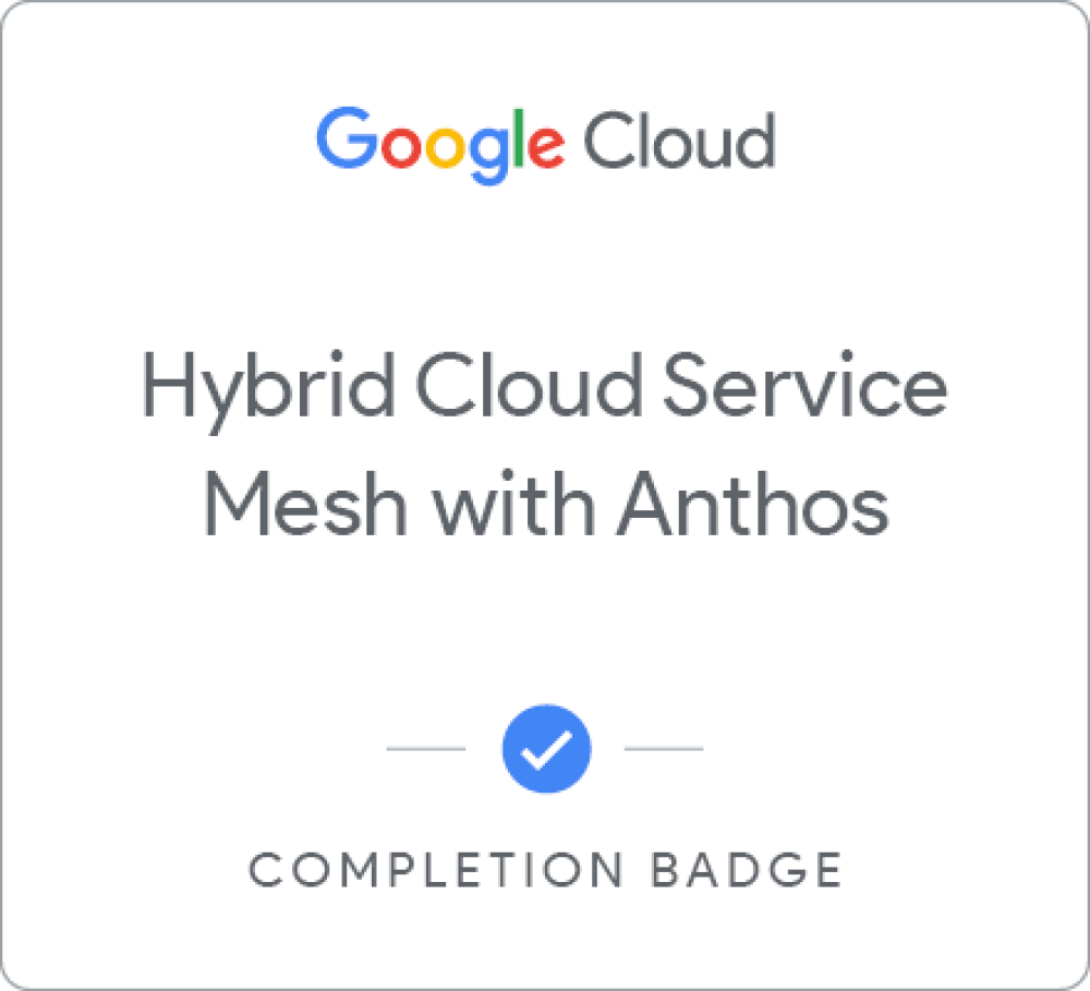 Odznaka dla Hybrid Cloud Service Mesh with Anthos