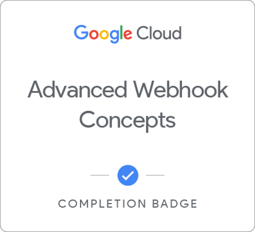 Badge for Advanced Webhook Concepts